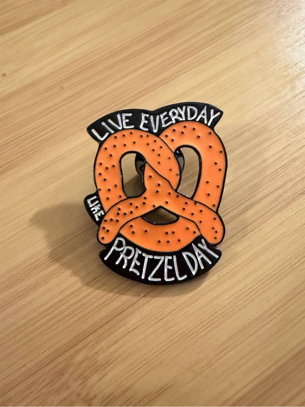 Live Every Day Like It’s Pretzel Day Enamel Pin The Office